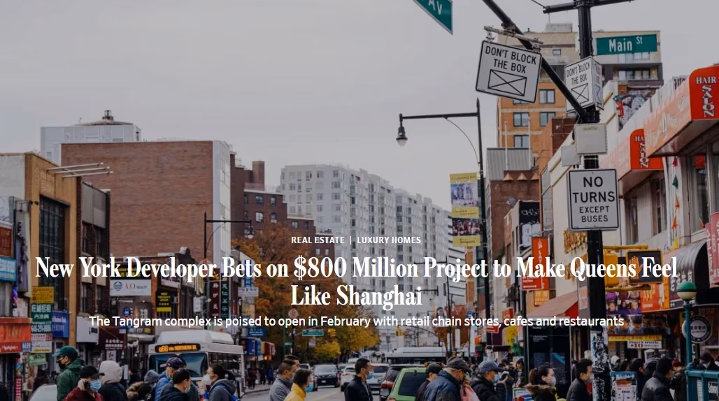 Press item: New York developer bets on an $800 million project to make Queens feel like Shanghai